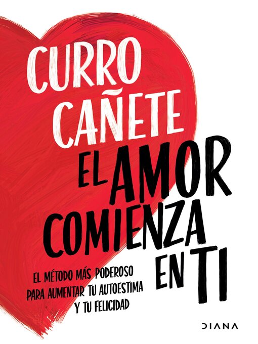 Title details for El amor comienza en ti (Edición mexicana) by Curro Cañete - Wait list